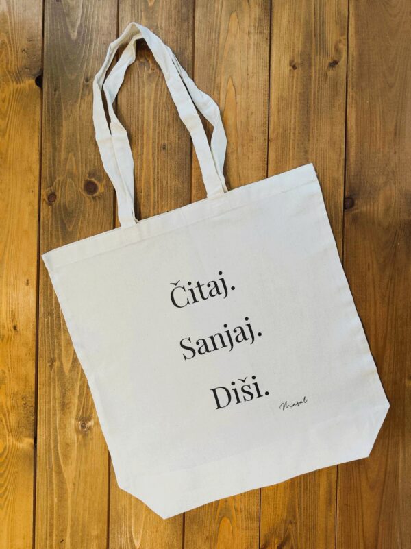 Čitaj. Sanjaj. Diši. - tote